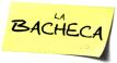 LA BACHECA...